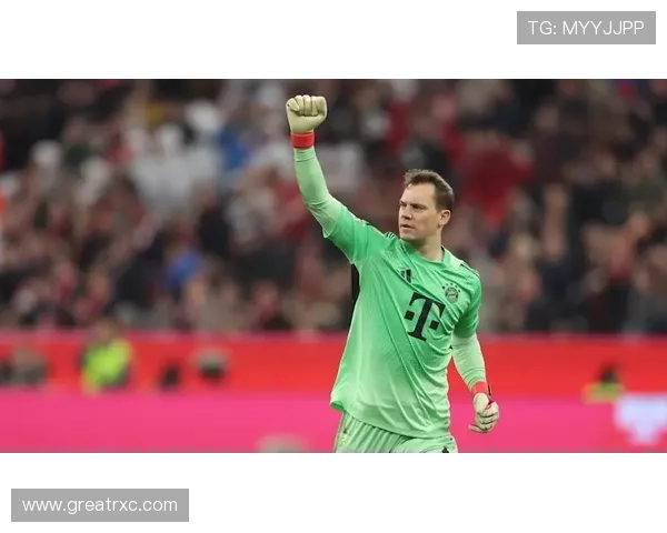 马加特：诺伊尔是德国最佳门将